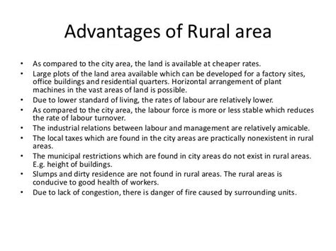 merits and demerits of factory location in rural areas